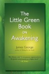 Little Green Book On Awakening, The