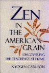 Zen in the American Grain